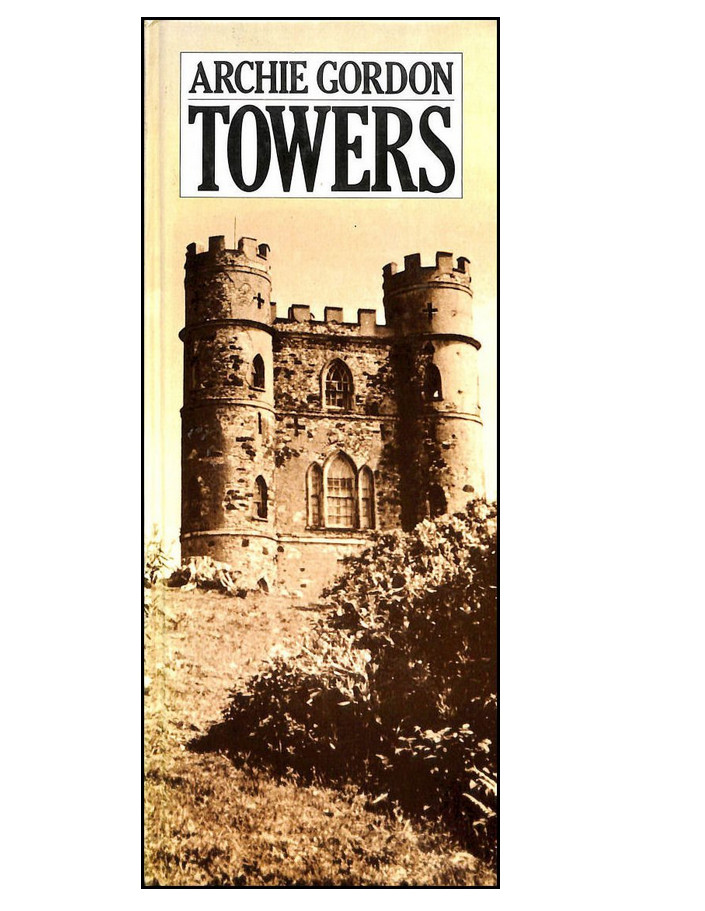 Towers by Archie Gordon Hardback Book - Photo 1