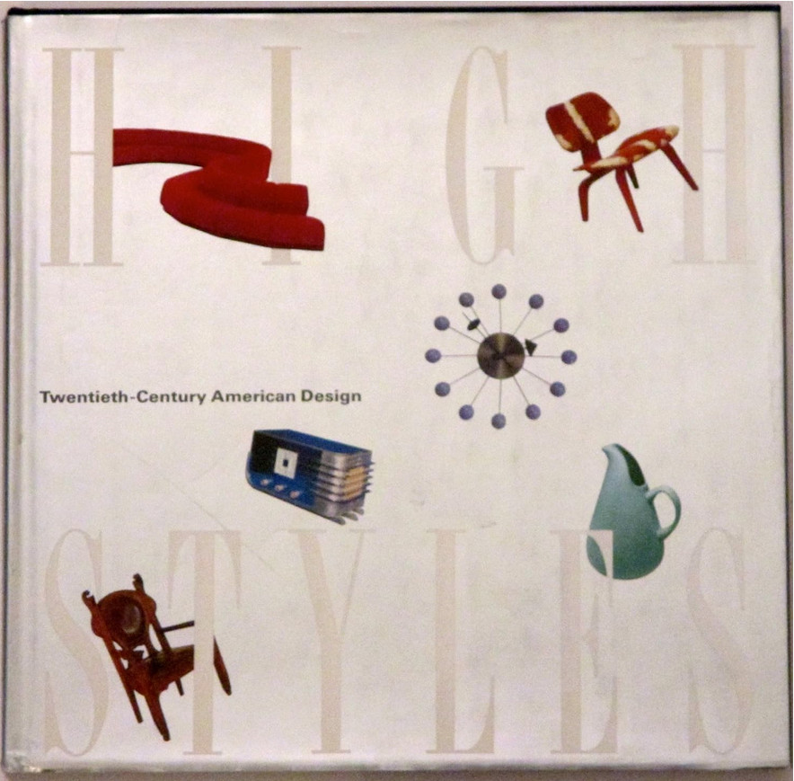 High Styles Twentieth Century American Design Hardcover Picture Book - Photo 1