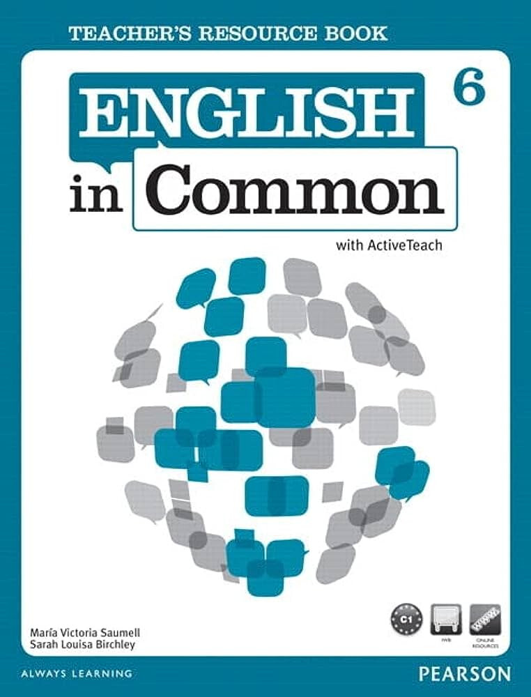 English in Common 6 Teachers Resource Book Pearson Always Learning - Photo 1